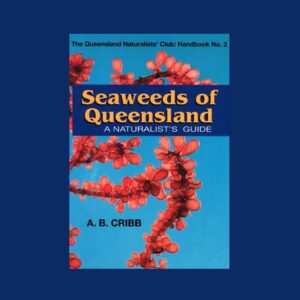 Seaweeds of Queensland